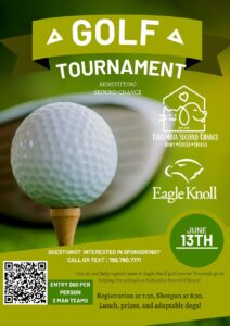 Columbia Second Chance Fundraiser Tournament @ Eagle Knoll Golf Tournament